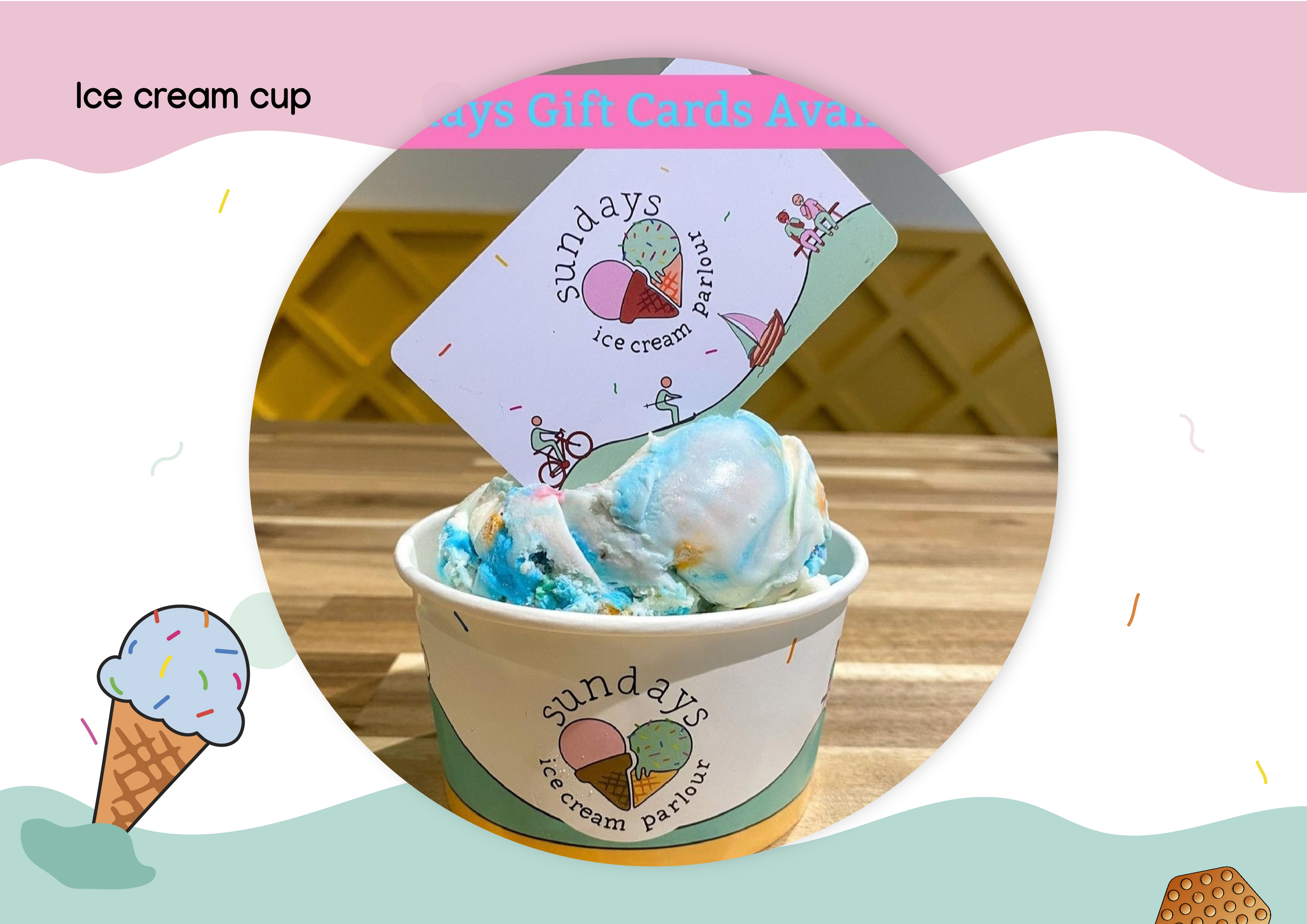 Sundays Ice cream cup design